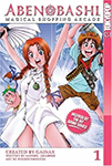 Abenobashi: Magical Shopping Arcade - Volume 1
