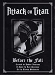 The Attack on Titan - Before the Fall