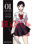 Blood+ - Volume 1