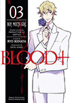 Blood+ - Volume 3