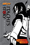 Naruto: Itachi's Story [Midnight]