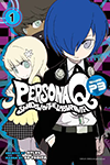 Persona Q: Shadow of the Labyrinth Side: P3 - Volume 1