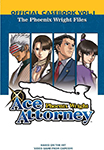 Phoenix Wright: Ace Attorney - Official Casebook - Volume 1: The Phoenix Wright Files