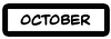 October